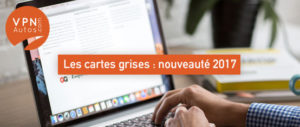 Comment faire une carte grise ?