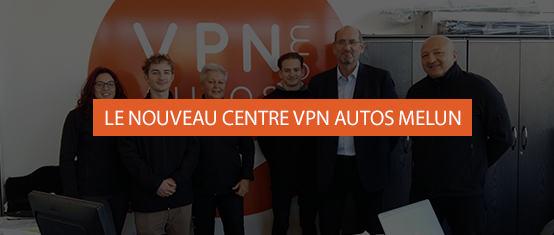 Retour sur l’ouverture de VPN Autos Melun